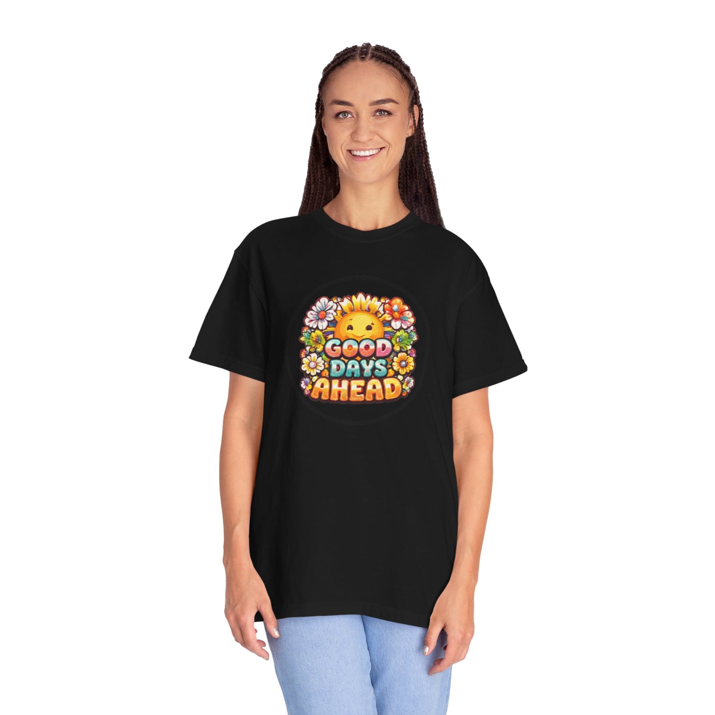 Good Days Ahead T-Shirt — Retro Sunny Floral Positive Vibes Tee