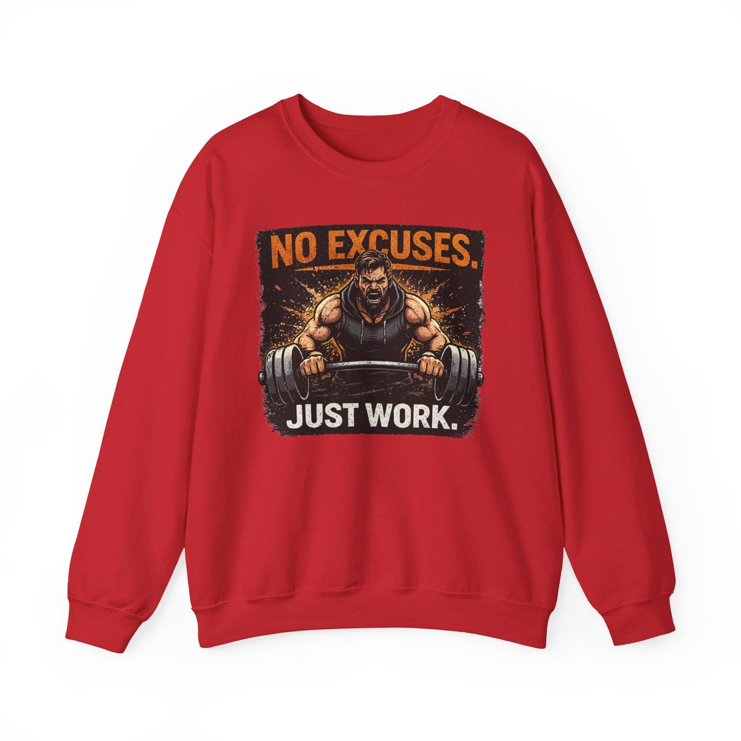 Workout Sweatshirt No Excuses Just Work Motivational Gym Crewneck