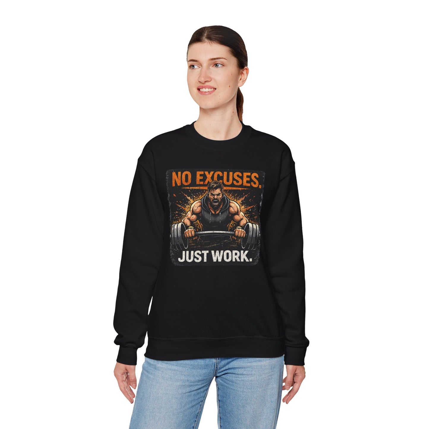 Workout Sweatshirt — "No Excuses, Just Work" Motivational Gym Crewneck