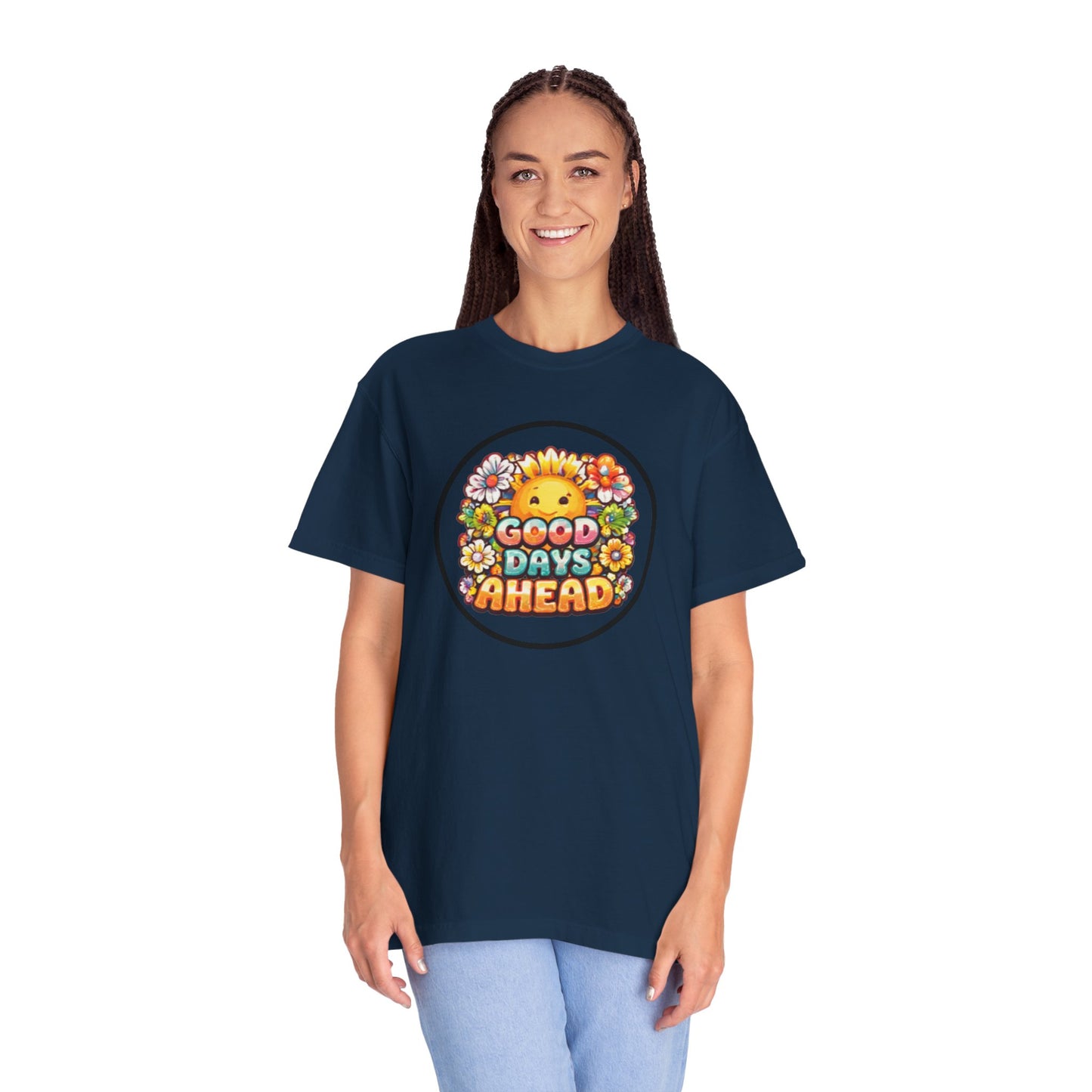 Good Days Ahead T-Shirt — Retro Sunny Floral Positive Vibes Tee