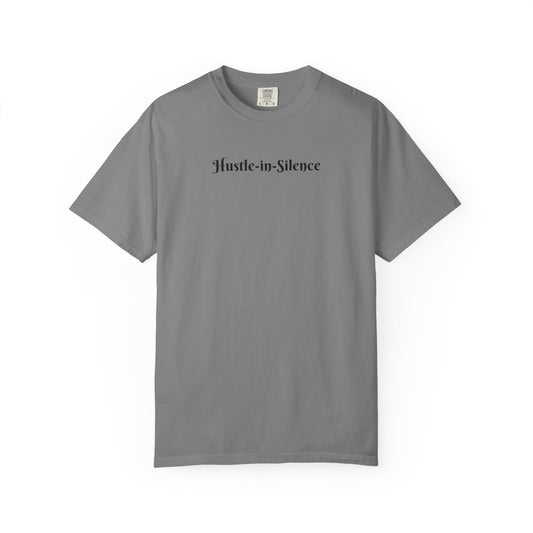 Hustle-in-Silence T-Shirt — Minimal Motivational Tee