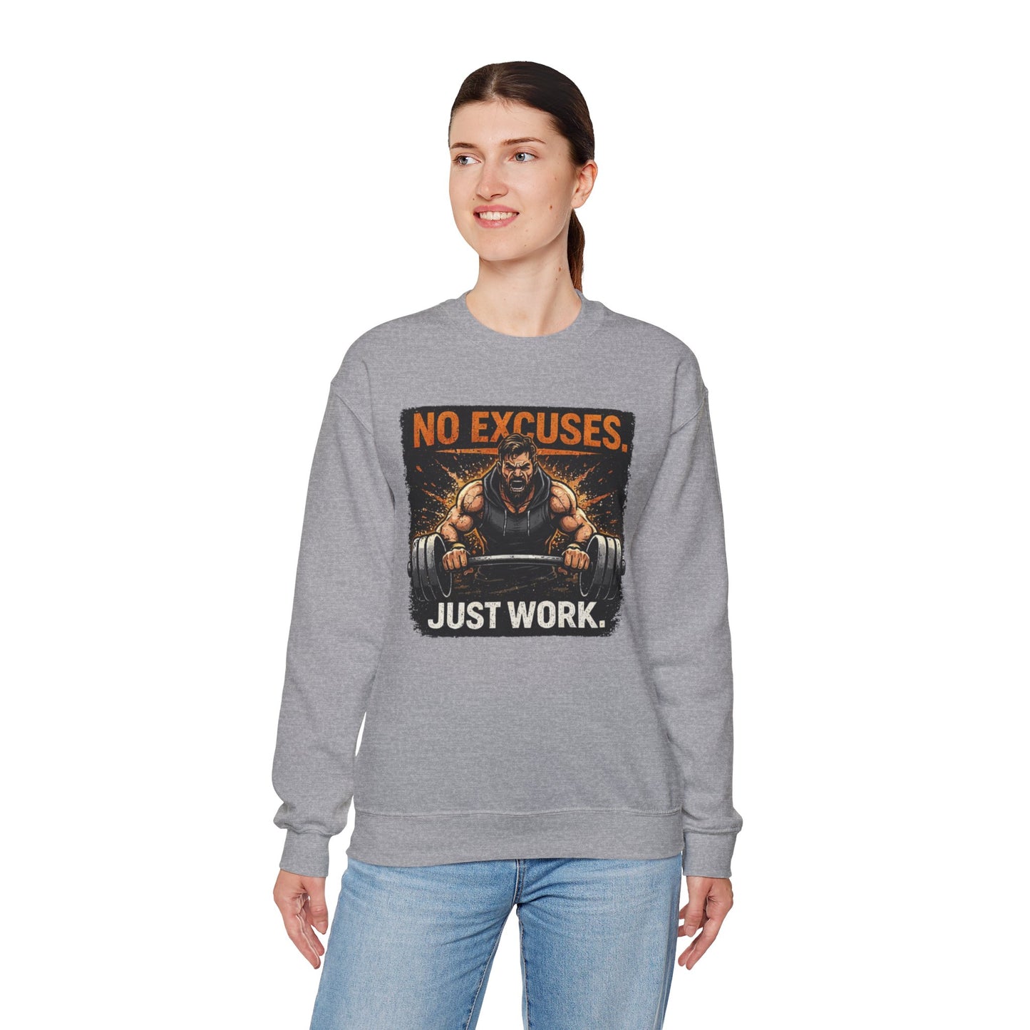 Workout Sweatshirt — "No Excuses, Just Work" Motivational Gym Crewneck
