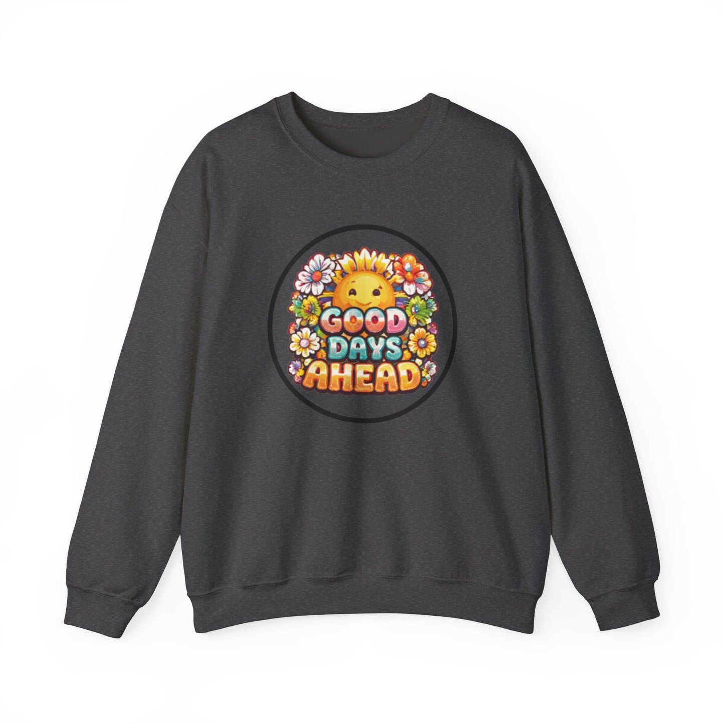 Good Days Ahead sun and flowers Crewneck Sweatshirt | positive retro graphic