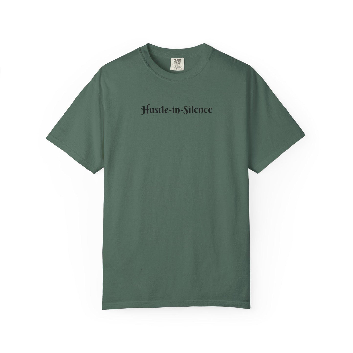 Hustle-in-Silence T Shirt  Minimal Motivational Tee