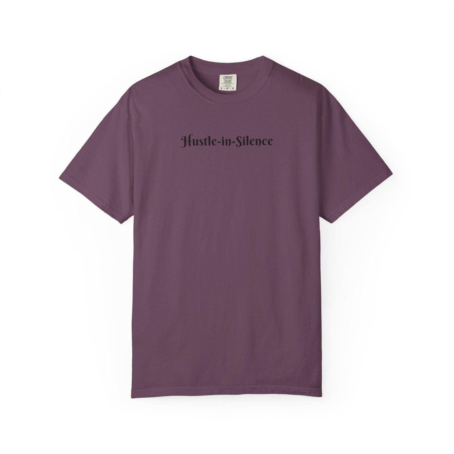Hustle-in-Silence T Shirt  Minimal Motivational Tee