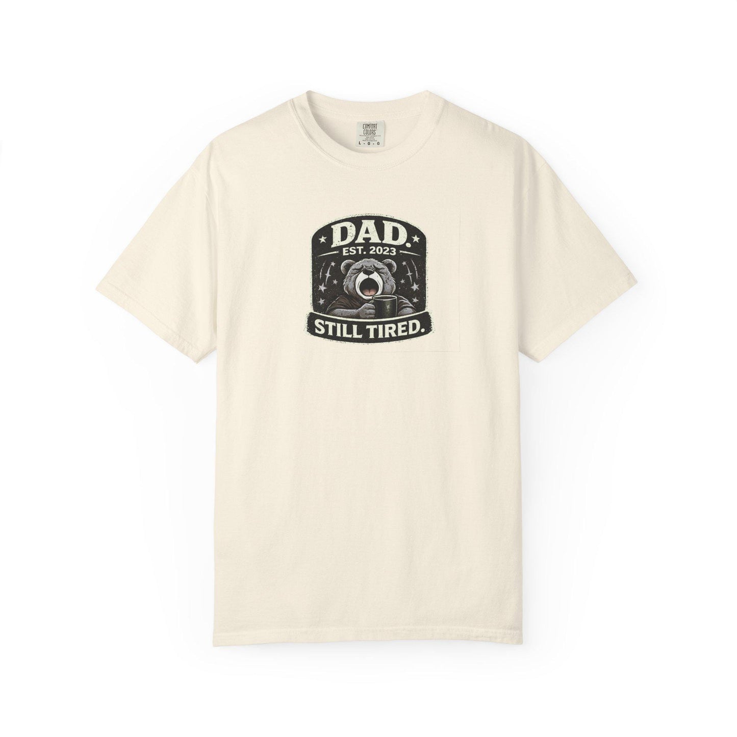 Dads tired T-shirt