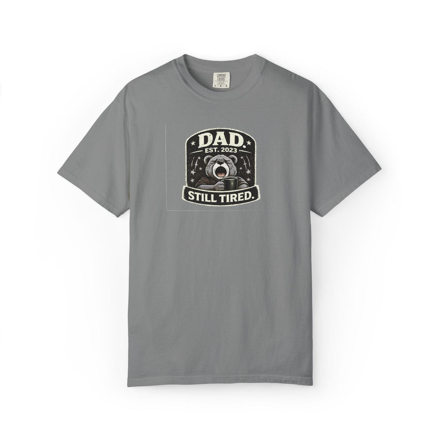Dads tired T-shirt