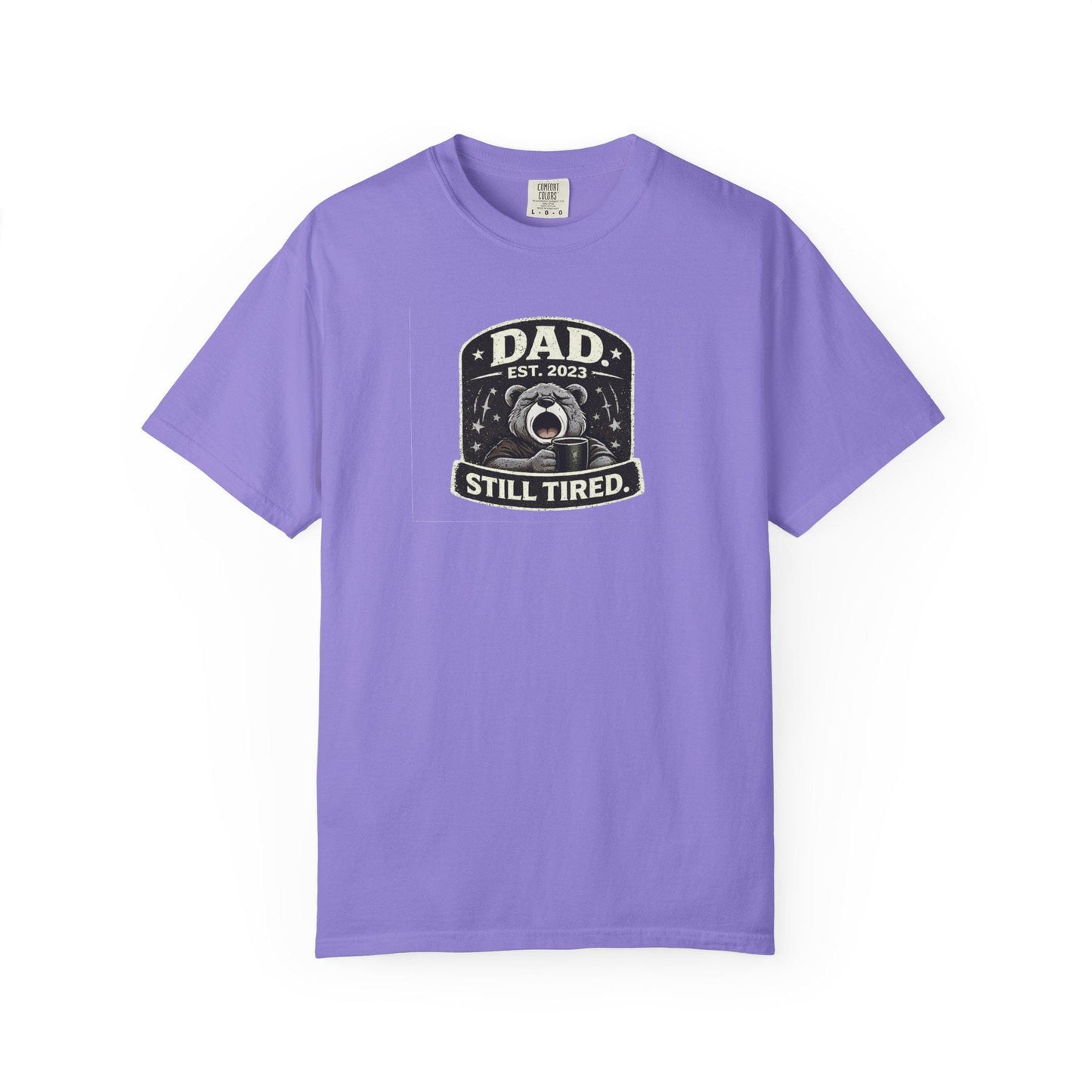 Dads tired T-shirt