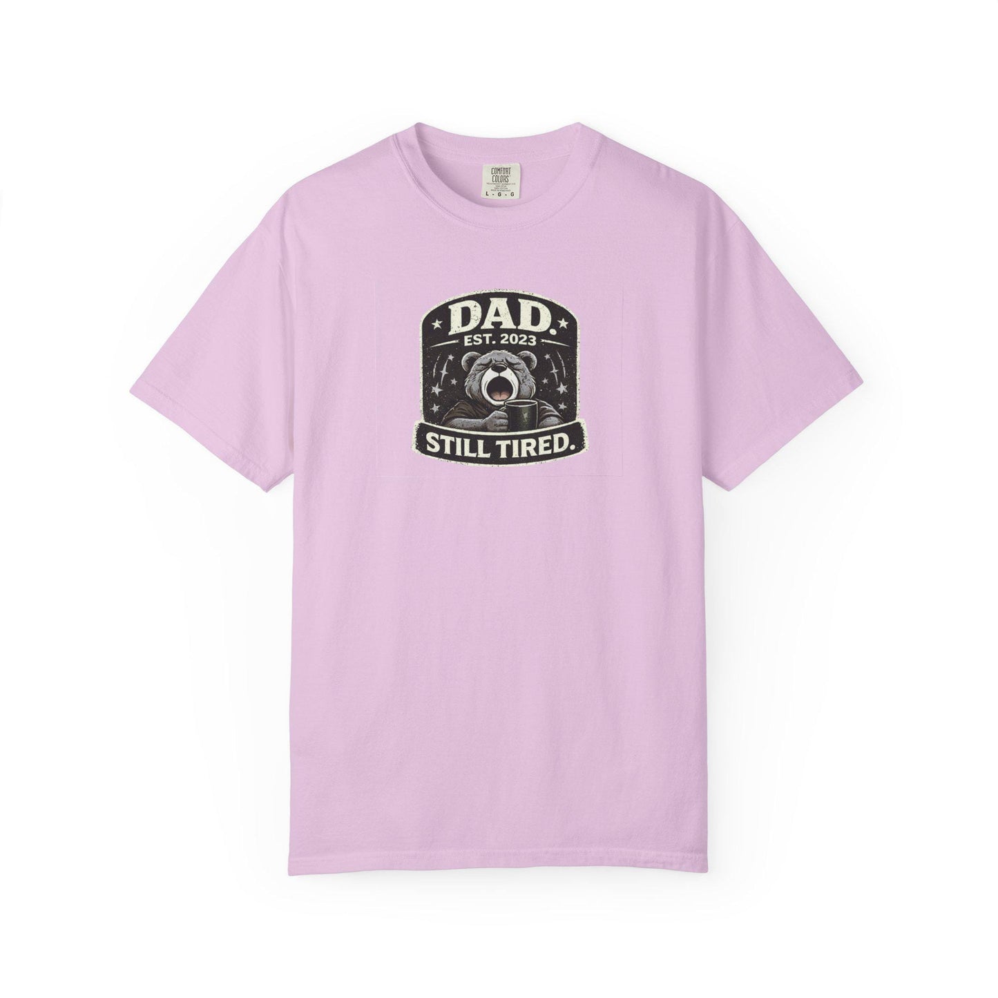 Dads tired T-shirt