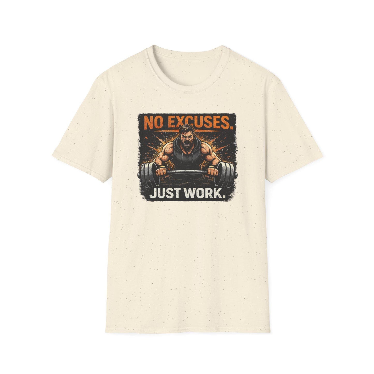 No Excuses Just Work T-Shirt | Weightlifting Motivational Gym Tee