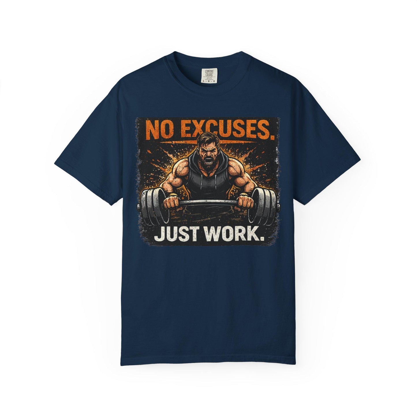 Motivational Gym T-Shirt   No Excuses. Just Work." Workout Tee