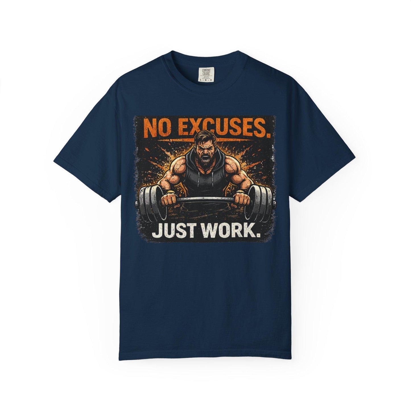Motivational Gym T-Shirt   No Excuses. Just Work." Workout Tee