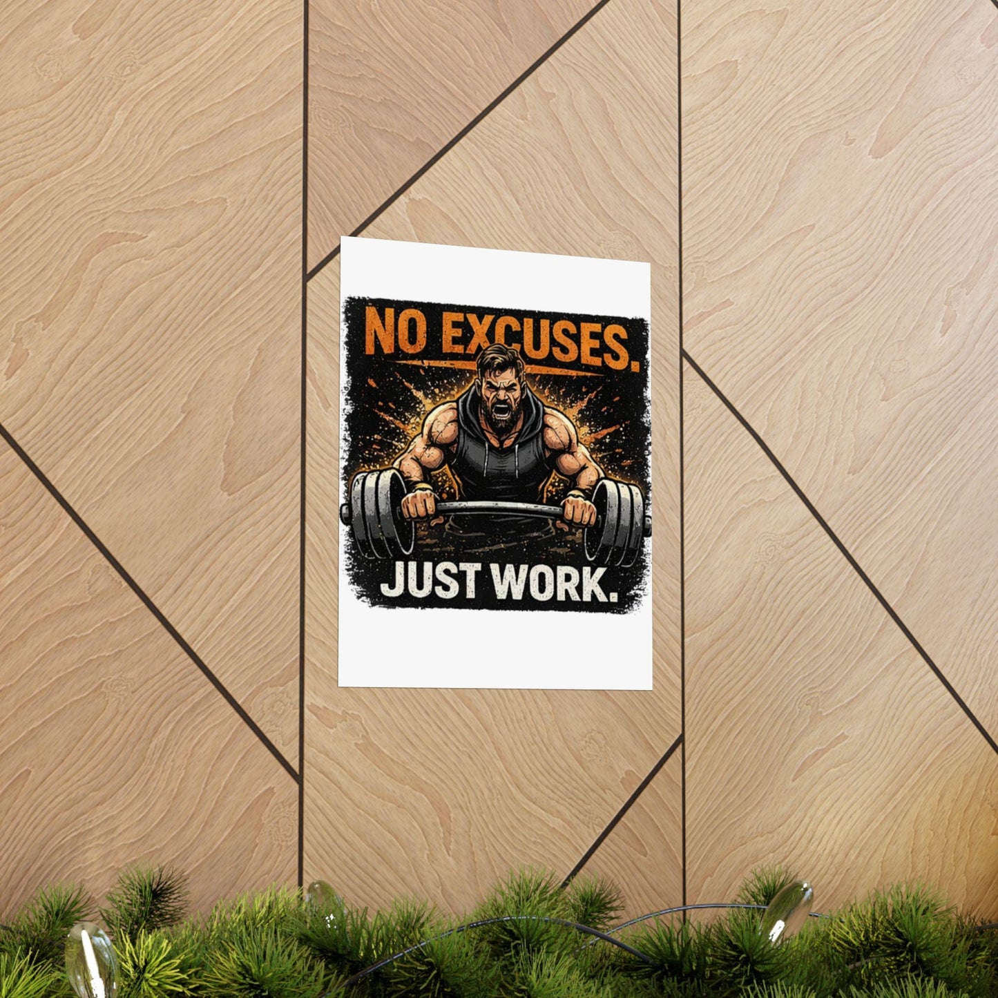 Motivational Fitness Poster No Excuses Just Work Matte Vertical Wall Art