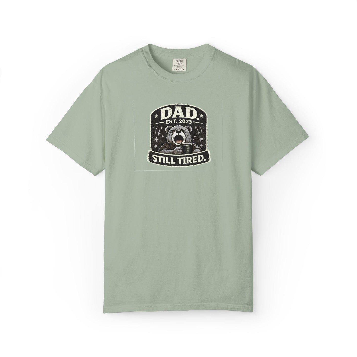Dads tired T-shirt