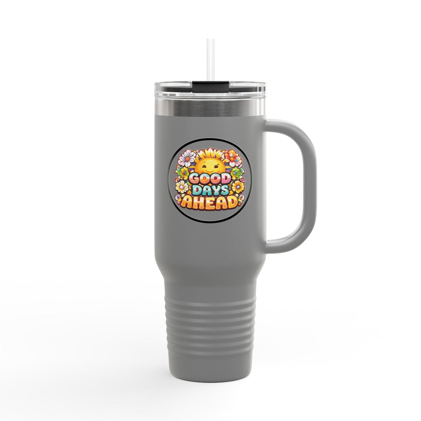 Good Days Ahead, Travel Mug 40oz | Insulated Tumbler