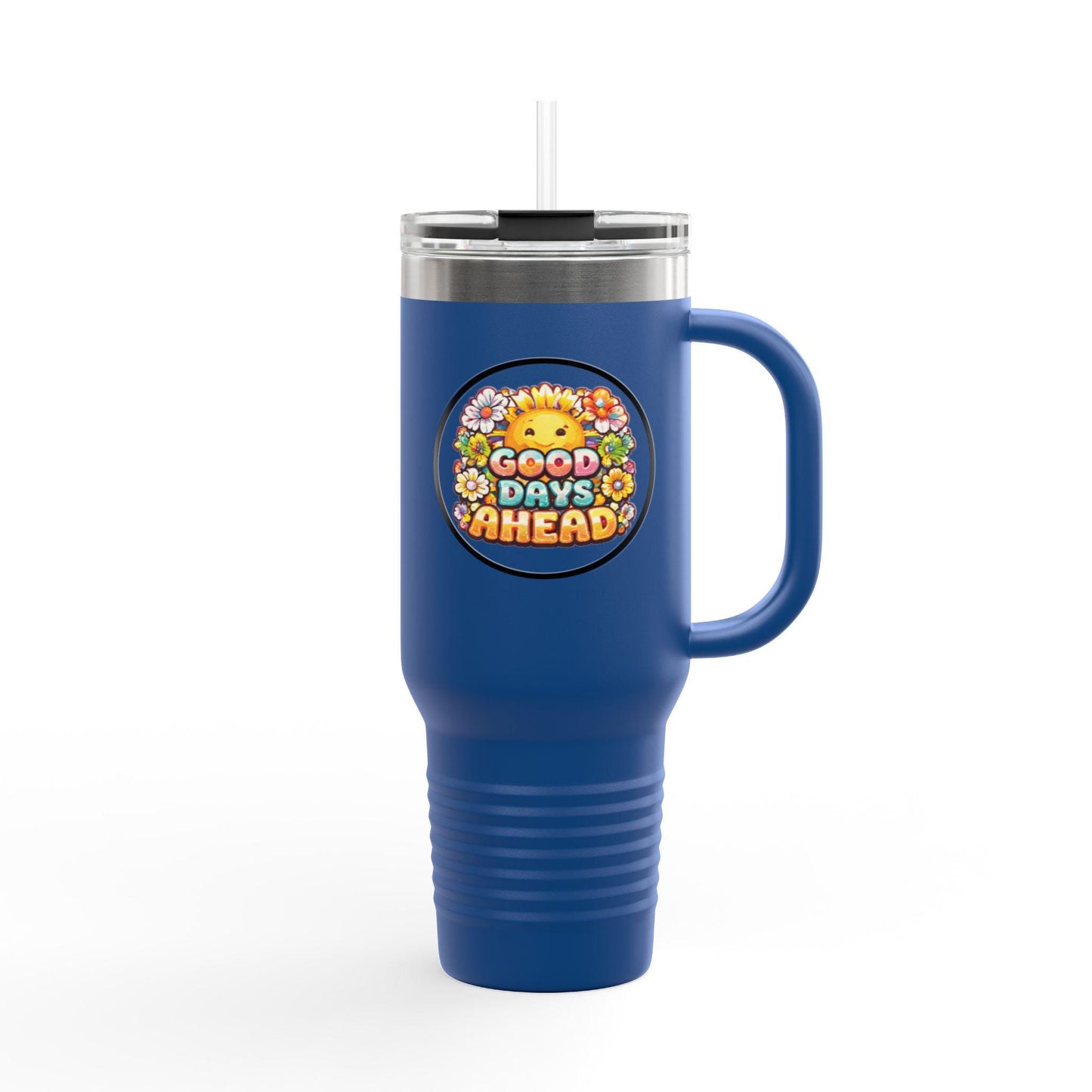 Good Days Ahead, Travel Mug 40oz | Insulated Tumbler
