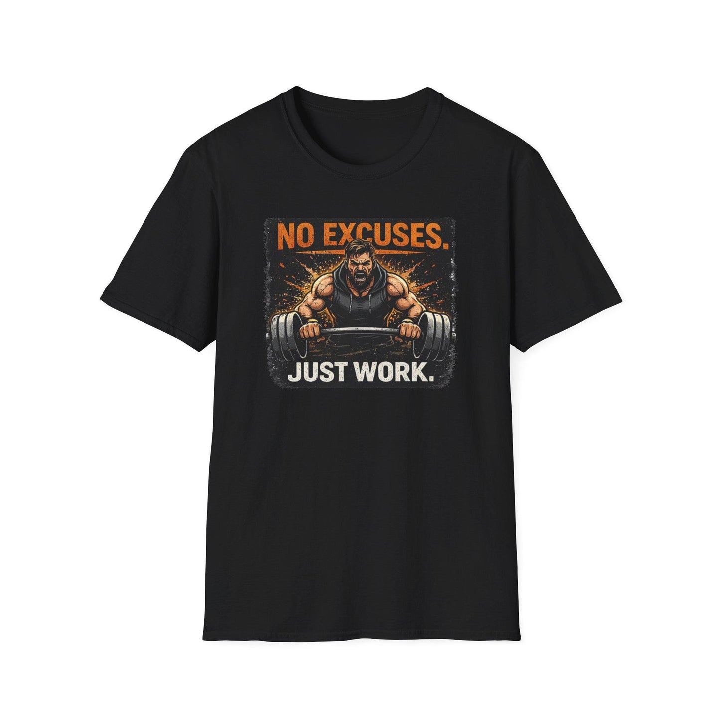 No Excuses Just Work T-Shirt | Weightlifting Motivational Gym Tee