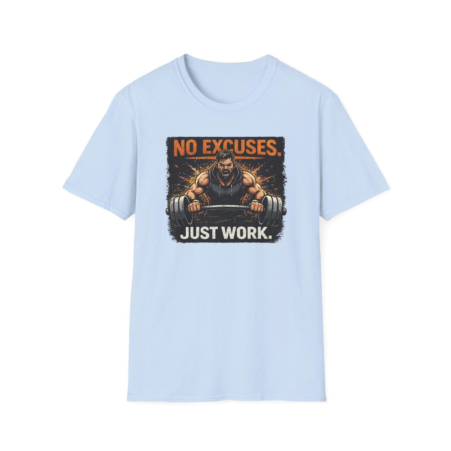 No Excuses Just Work T-Shirt | Weightlifting Motivational Gym Tee