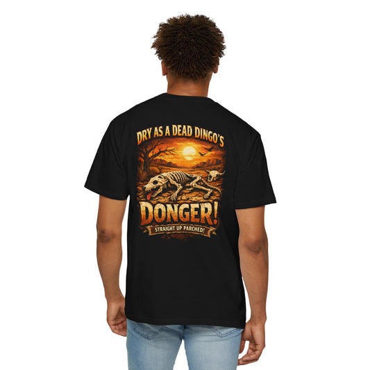 Dry as a Dead Dingo's Donger! T-Shirt | Desert Skeleton Graphic